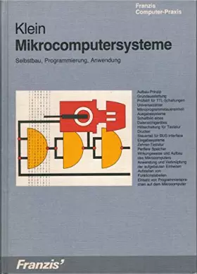 Couverture du produit · Mikrocomputersysteme. Selbstbau, Programmierung, Anwendung