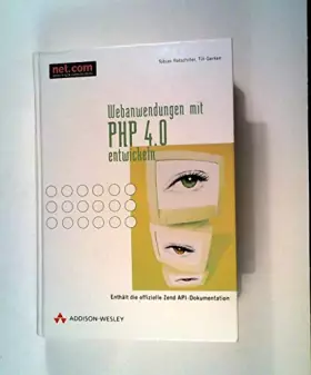 Couverture du produit · Webanwendungen mit PHP 4.0 entwickeln . (net.com)