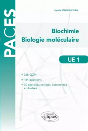 Couverture du produit · Biochimie Biologie Moléculaire PACES UE1
