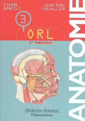 Couverture du produit · Anatomie : Tome 3, ORL