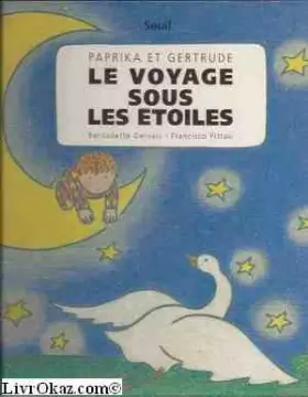 Couverture du produit · Paprika et Gertrude : Le Voyage sous les étoiles
