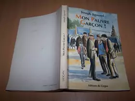 Couverture du produit · Mon pauvre garcon ! Chronique villageoise