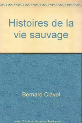 Couverture du produit · Histoires de la vie sauvage