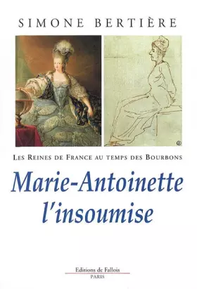 Couverture du produit · Marie-Antoinette l'insoumise