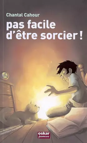 Couverture du produit · Incroyable sorcier : Pas facile d'être sorcier !