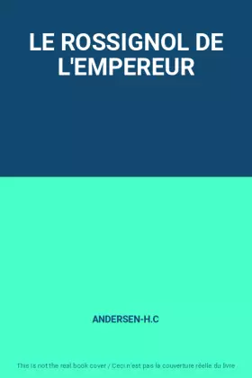 Couverture du produit · LE ROSSIGNOL DE L'EMPEREUR