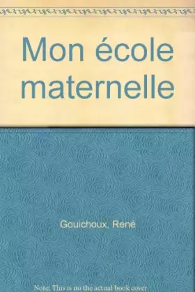 Couverture du produit · Mon école maternelle