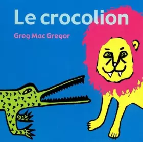 Couverture du produit · Le Crocolion