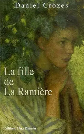 Couverture du produit · La fille de La Ramière