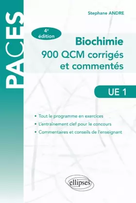 Couverture du produit · Biochimie 900 QCM Corrigés et Commentés UE1