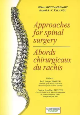 Couverture du produit · ABORDS CHIRURGICAUX DU RACHIS APPROACHES FOR SPINAL SURGERY