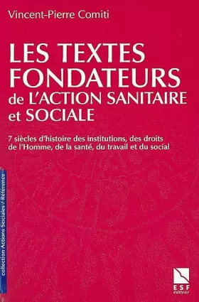 Couverture du produit · Les Textes fondateurs de l'action sanitaire et sociale