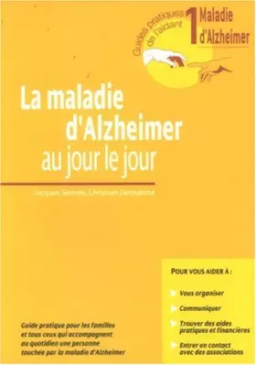 Couverture du produit · La Maladie d'Alzheimer, tome 1 : Au jour le jour