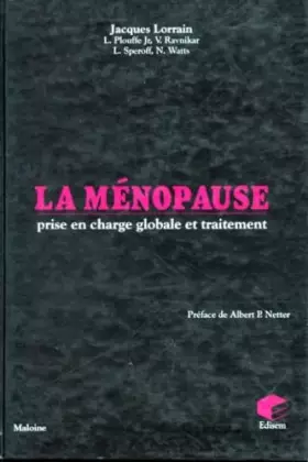Couverture du produit · La Menopause. Prise En Charge Globale Et Traitement