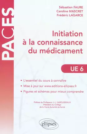 Couverture du produit · Initiation à la Connaissance du Médicament UE6