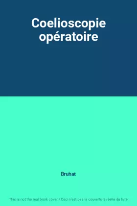 Couverture du produit · Coelioscopie opératoire
