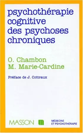 Couverture du produit · Psychothérapie cognitive des psychoses chroniques