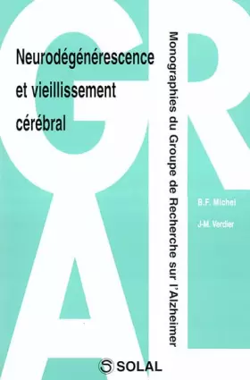 Couverture du produit · Neurodégénérérescence et vieillissement cérébral