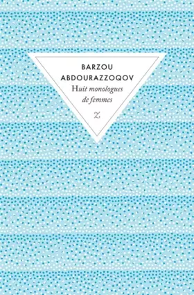 Couverture du produit · HUIT MONOLOGUES DE FEMMES