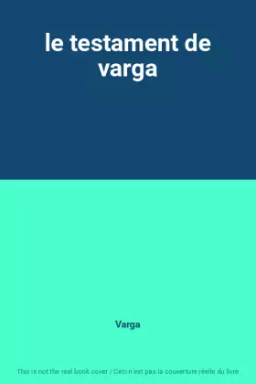 Couverture du produit · le testament de varga