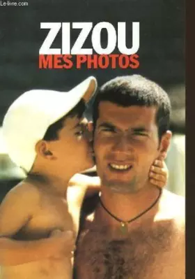 Couverture du produit · ZIZOU MES PHOTOS.
