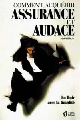 Couverture du produit · Comment acquérir assurance et audace