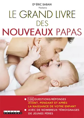 Couverture du produit · Le grand livre des nouveaux papas