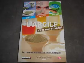 Couverture du produit · L'argile c'est sain malin !