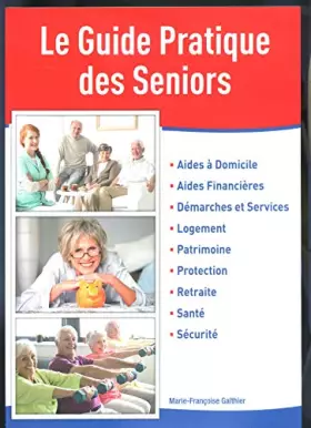 Couverture du produit · Le guide pratique des seniors