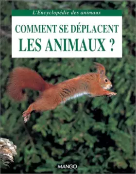 Couverture du produit · Comment se déplacent les animaux ?