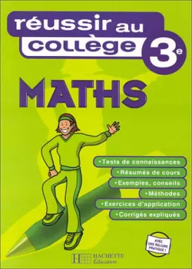 Couverture du produit · Réussir au collège : Maths, 3ème