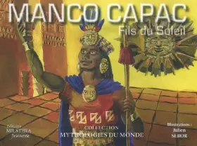 Couverture du produit · Manco Capac : Fils du Soleil