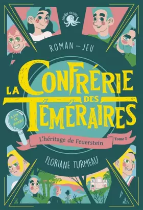 Couverture du produit · La Confrérie des Téméraires - L'héritage de Feuerstein (tome 2) - Lecture roman jeunesse enquête - Dès 9 ans (2)
