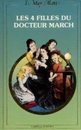 Couverture du produit · Les quatre filles du docteur March (Arpège junior)
