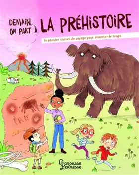 Couverture du produit · Demain on part à... la préhistoire