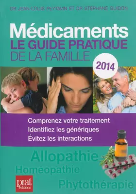 Couverture du produit · Médicaments : Le guide pratique de la famille 2014