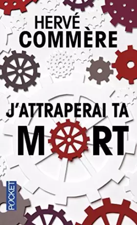 Couverture du produit · J'attraperai ta mort de Commère. Hervé (2012) Poche