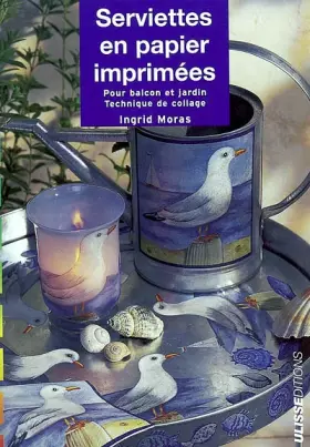 Couverture du produit · Serviettes en papier imprimées : Pour bacon et jardin, technique de collage