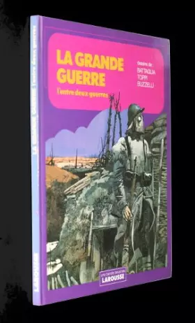 Couverture du produit · La Grande Guerre
