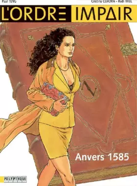 Couverture du produit · L'Ordre impair, tome 1 : Anvers 1585
