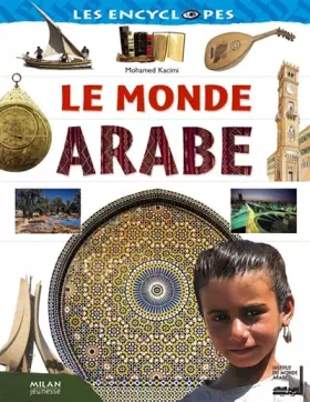 Le monde arabe -  Mohamed Kacimi et Collectif