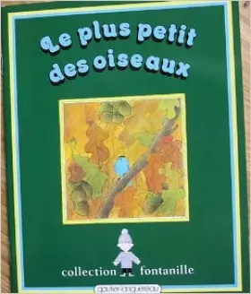 Couverture du produit · Le Plus Petit des oiseaux