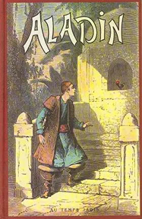 Couverture du produit · Aladin et la lampe merveilleuse : Conte des "Mille et une nuits"
