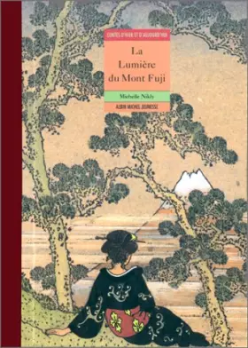Couverture du produit · La Lumière du Mont Fuji