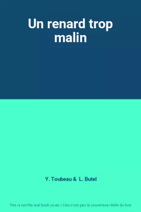 Couverture du produit · Un renard trop malin