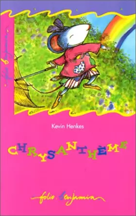 Chrysanthème -  Kevin Henkes