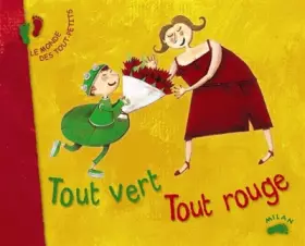 Couverture du produit · Tout vert, tout rouge
