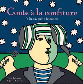 Couverture du produit · Conte à la confiture (à lire au petit déjeuner)