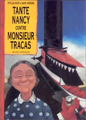 Couverture du produit · Tante Nancy contre Monsieur Tracas