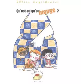 Couverture du produit · Qu'est-ce qu'on mange ?